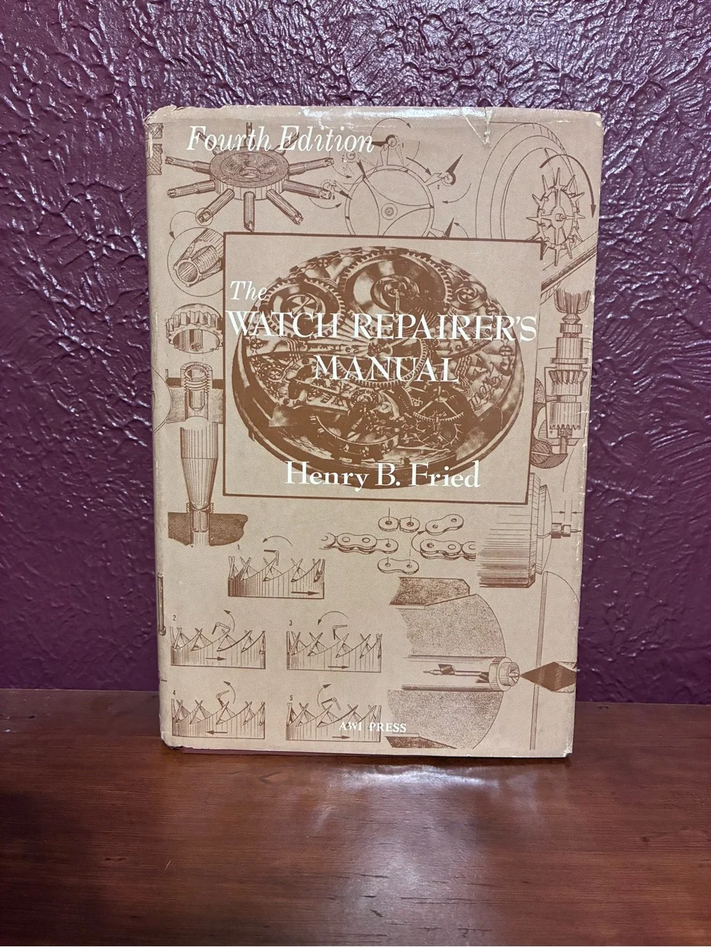 The Watch Repairer’s Manual 4th Edition by Henry B. Fried 1986 Hardcover